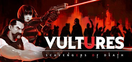Vultures: Scavengers of Death — Steam PC game cover art